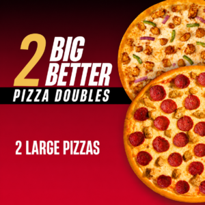 2B2B Deal 3,  2Large Pizza